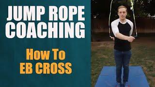 How To Do The EB Cross | JUMP ROPE COACHING [Live Replay]