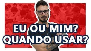 EU OU MIM? QUANDO USAR? [Pablo Jamilk]