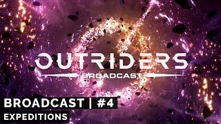 Outriders Expeditions Livestream