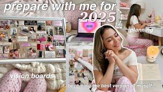 HOW TO MAKE 2025 YOUR BEST YEAR  prep for the new year, THAT girl guide, vision boards