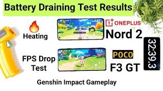 Poco F3 Gt vs Oneplus Nord 2 battery draining Genshin Impact Gameplay Comparison 