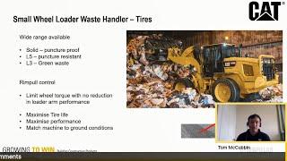 Cat® At Home Series – Small Wheel Loaders in Waste & Recycling with Product Specialist Tom McCubbin