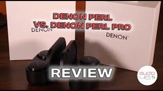 Should You Upgrade? | Denon PerL v.  Denon PerL Pro