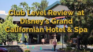 Club Level Review at the California Grand Hotel & Spa