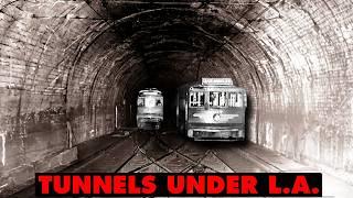 LA's  Forgotten Tunnel Systems Explained  | 11 Miles Under the City