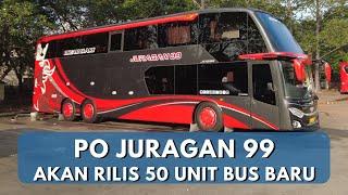 JURAGAN 99 AKAN RILIS 50 UNIT BUS BARU