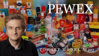 Pewex [TOWARY MODNE 223]