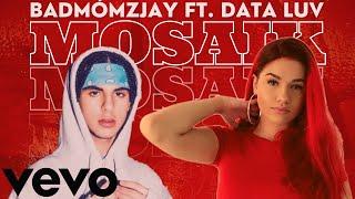 Badmómzjay ft. Data Luv  – Mosaik | prod. LEFTED (Official Video)