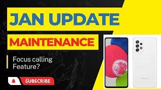 Samsung A52s Jan 2023 Update review| Maintenance mode?| Focus Mode in Calling?