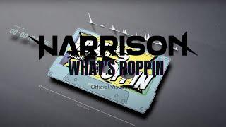 Harrison - What's Poppin [ft. Sebastien Dior] (Official Visualizer)