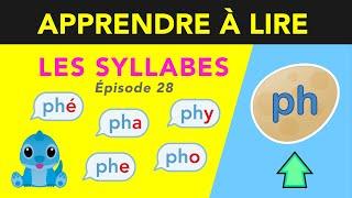  Syllabes avec le graphème PH (PHÉ PHA PHY PHI PHE PHO) | Apprendre à lire (maternelle - CP - IEF)