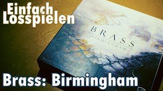 Brass: Birmingham - Einfach Losspielen (Anleitung Regeln)