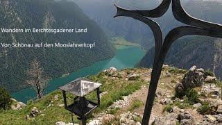 Von Schönau auf den Mooslahnerkopf, Wandern im Berchtesgadener Land