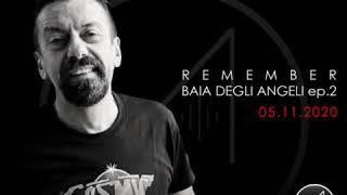 Daniele Baldelli. Remember Baia ep.2. Art of music radio.