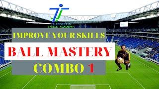 Easy Skills To Master The Ball | Ball Mastery Exercises Combination (2020)