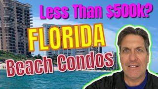 Nice Florida Beach Condo's  Under $500k Ocean Front