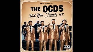 Did You Touch It - The OCDs (1969)