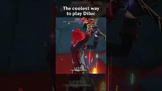 THE COOLEST WAY TO PLAY DILUC