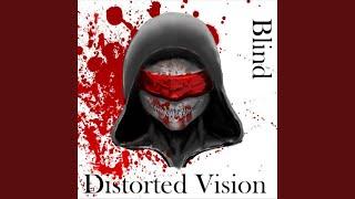 Distorted Vision