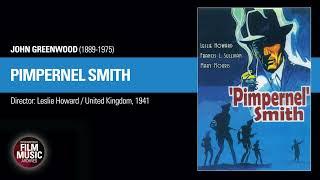 PIMPERNEL SMITH (John Greenwood, 1941)