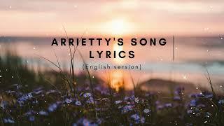 Arriety's Song (English Version) Lyric Video