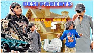 DESI PARENTS | BOYS VS GIRLS | PUNJABI FAMILY