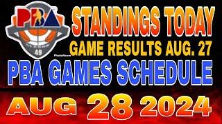 PBA Standings today as of August 27, 2024 | PBA Game results | Pba schedule August 28, 2024