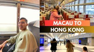 MACAU to HONG KONG via FERRY in 1 Hour