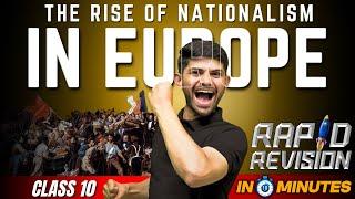 The Rise of Nationalism in Europe | 10 Minutes Rapid Revision | Class 10th History