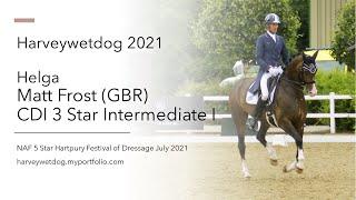 Matt Frost and Helga CDI 3 Star Inter I; NAF 5* Hartpury Festival of Dressage 2021