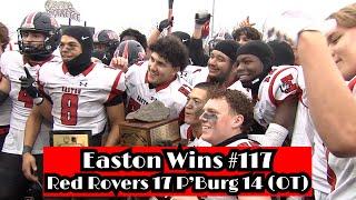 Easton (PA) 17 Phillipsburg 14 (OT) | 117th Thanksgiving Game | Noah Borluca GW FG in OT