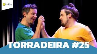 IMPROVÁVEL - TORRADEIRA #25