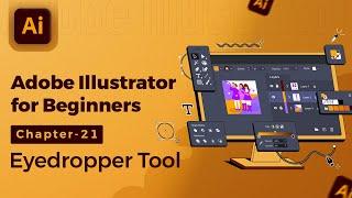 Adobe Illustrator Tutorial in Hindi/हिंदी - 21. Eyedropper Tool, Measure Tool #illustratortutorial