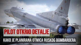 Trebalo je da katapultira kolege: Pilot otkrio detalje pokušaja otmice ruskog Tu-22M3