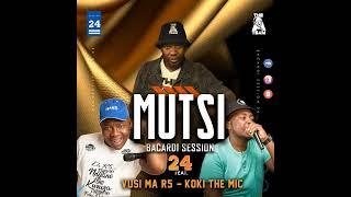 MUTSI BACARDI SESSION 24 feat Vusi Ma R5 & Koki The Mic