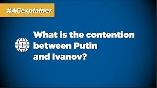 #ACexplainer: Aslund on Putin’s sacking of Sergei Ivanov