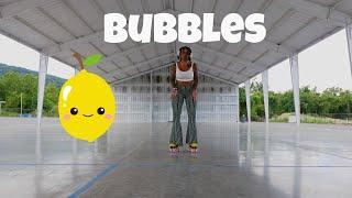 Bubbles Tutorial | #1 Rollerskating Move to Master