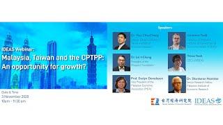 Malaysia, Taiwan, and the CPTPP: An opportunity for growth?