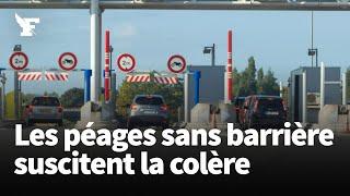 Des automobilistes vent debout contre les péages sans barrière