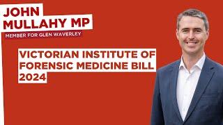 Victorian Institute of Forensic Medicine Bill 2024