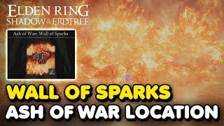 Elden Ring DLC - Wall of Sparks Ash of War Location (Shadow of The Erdtree Ash of War)