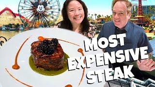 We Ate the Most EXPENSIVE Steak at Disneyland 