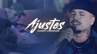 XANDY LAMONDE  - AJUSTES (Video Clipe Oficial) (Gsoul Produções)