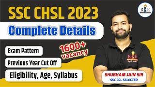 SSC CHSL 2023 complete Details| Eligibility| Exam Pattern| Cutoff| PYQs