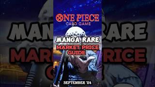 One Piece Card Game English Manga Rare Price Guide!! #onepiece #onepiececardgame #mangarare