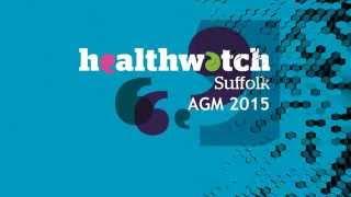 Healthwatch Suffolk AGM Slides