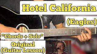 Hotel California - Eagles | Guitar Lesson | Chords & Solo | With Tab | (Acoustic)
