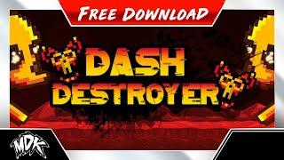  MDK - Dash Destroyer [Geometry Dash] 