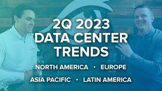 datacenterHawk's 2Q 2023 data center market trends and analysis