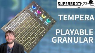 Tempera, a playable polyphonic granular Synthesizer & Sampler from VECTOR | Superbooth 2023